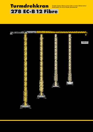 Toronydaruk - merevgém - felülforgó Liebherr 278 EC-B 12 Fibre 
