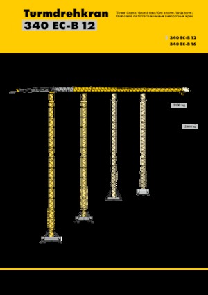Toronydaruk - merevgém - felülforgó Liebherr 340 EC-B 12