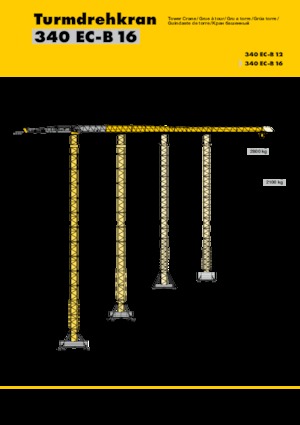 Toronydaruk - merevgém - felülforgó Liebherr 340 EC-B 16
