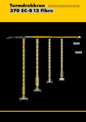 Toronydaruk - merevgém - felülforgó Liebherr 370 EC-B 12 Fibre