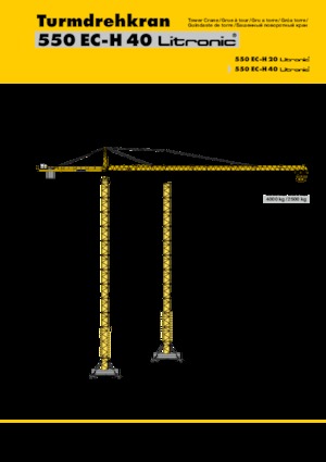 Toronydaruk - merevgém - felülforgó Liebherr 550 EC-H 40 Litronic 