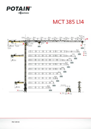 Toronydaruk - merevgém - felülforgó Potain MCT 385 L14