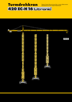 Toronydaruk - merevgém - felülforgó Liebherr 420 EC-H 16