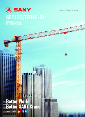 Toronydaruk - merevgém - felülforgó Sany SFT125