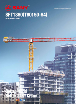 Toronydaruk - merevgém - felülforgó Sany SFT1360