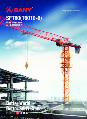Toronydaruk - merevgém - felülforgó Sany SFT80