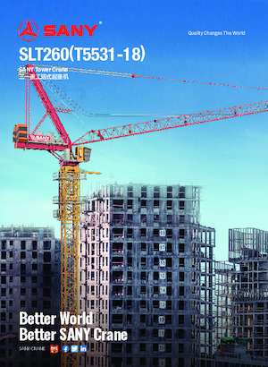 Toronydaruk - merevgém - felülforgó Sany SLT260 