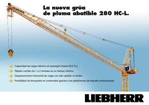 Toronydaruk - billenőgém - felülforgó Liebherr 280 HC-L 16/28  Litronic