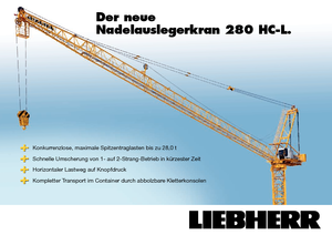 Toronydaruk - billenőgém - felülforgó Liebherr 280 HC-L 16/28  Litronic