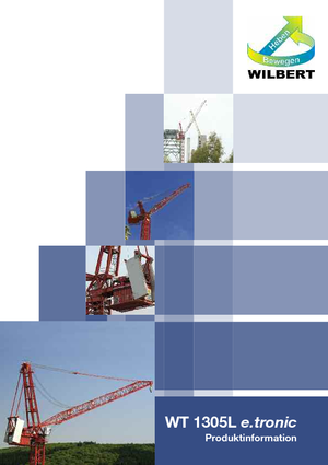 Toronydaruk - billenőgém - felülforgó Wilbert WT 1305 L e.tronic