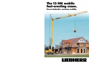 Toronydaruk - merevgém - alulforgó Liebherr 13 HM