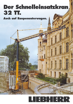 Toronydaruk - merevgém - alulforgó Liebherr 32 TT - 2,5-FU