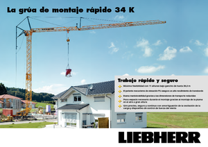 Toronydaruk - merevgém - alulforgó Liebherr 34 K-2,5m