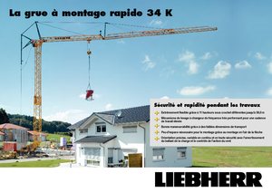 Toronydaruk - merevgém - alulforgó Liebherr 34 K-2,5m