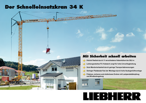 Toronydaruk - merevgém - alulforgó Liebherr 34 K-2,5m