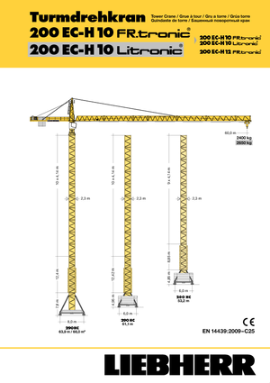 Toronydaruk - merevgém - felülforgó Liebherr 200 EC-H 10 FR.tronic