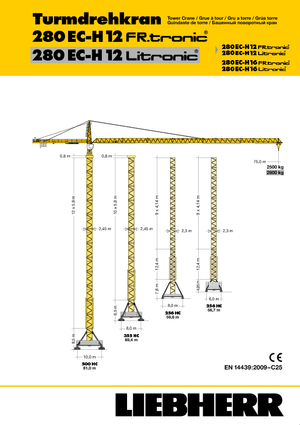 Toronydaruk - merevgém - felülforgó Liebherr 280 EC-H 12 Lit
