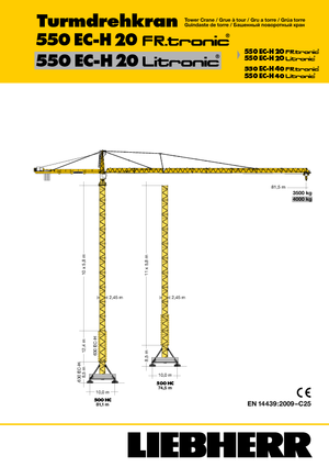 Toronydaruk - merevgém - felülforgó Liebherr 550 EC-H 20 Litronic 
