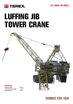 Toronydaruk - merevgém - felülforgó Terex Comedil (Zeppelin) CTL 650 F 45