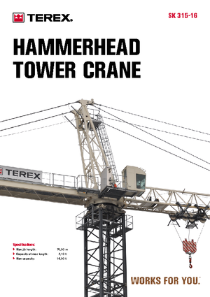 Toronydaruk - merevgém - felülforgó Terex Peiner SK 315-E-Ts 211.1