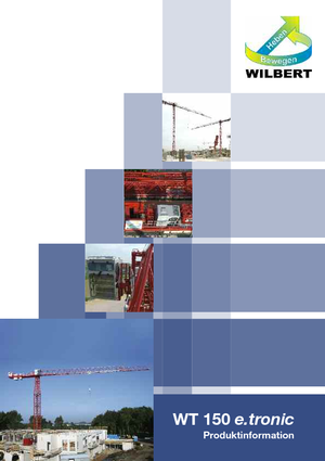 Toronydaruk - merevgém - felülforgó Wilbert WT 150 e.tronic