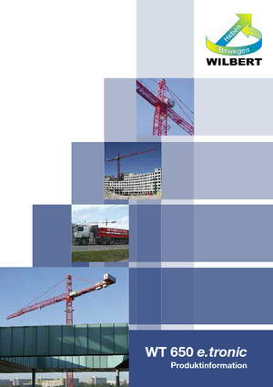 Toronydaruk - merevgém - felülforgó Wilbert WT 650 e.tronic