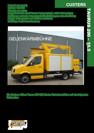 Tehergépkocsira szerelt csuklógémes munkaállványok Custers Taurus 200-10.5