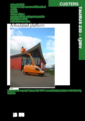 Tehergépkocsira szerelt csuklógémes munkaállványok Custers Taurus 230- 12MV