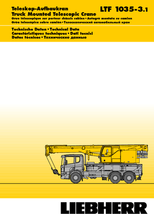 Tehergépkocsira szerelt teleszkópos daruk Liebherr LTF 1035-3.1