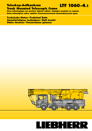 Tehergépkocsira szerelt teleszkópos daruk Liebherr LTF 1060-4.1