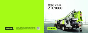 Tehergépkocsira szerelt teleszkópos daruk Zoomlion ZTC1000