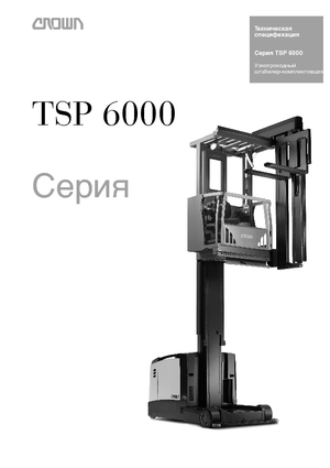 Magasraktári targoncák Crown TSP 6000 1.0 HighPer AA