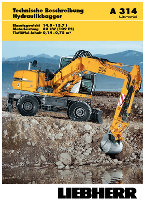 Gumikerekes kotrók Liebherr A 314 Litronic
