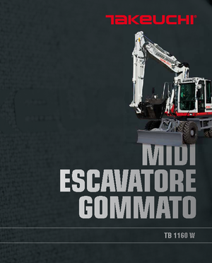 Gumikerekes kotrók Takeuchi TB 1160 W