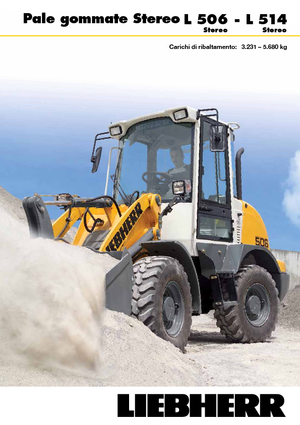 Gumikerekes homlokrakodók Liebherr L 514 Stereo