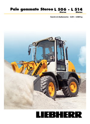 Gumikerekes homlokrakodók Liebherr L 514 Z-Stereo